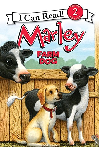 Marley: Farm Dog (I Can Read Level 2)