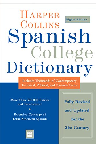 HarperCollins Spanish College Dictionary 8th Edition