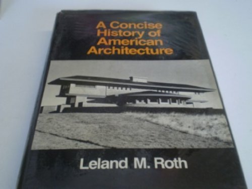 Concise History of American Architecture