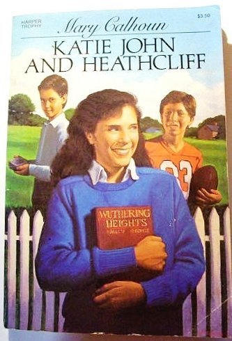 Katie John and Heathcliff