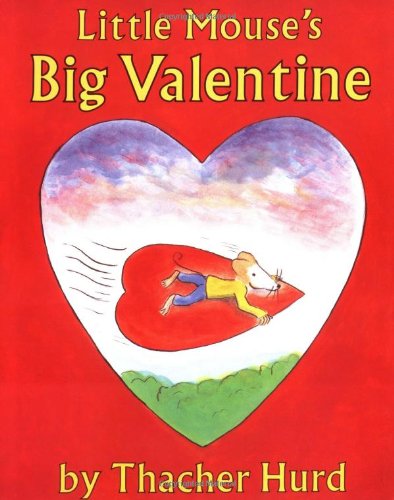 Little Mouse's Big Valentine