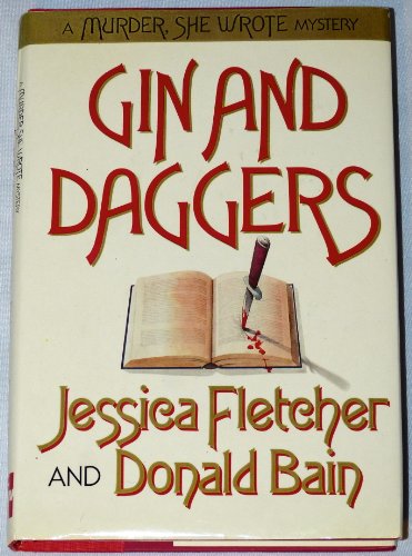 Gin & Daggers: A Murder She Wrote Mystery