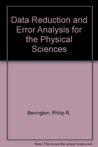 Data Reduction and Error Analysis for the Physical Science