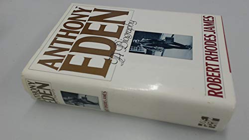 Anthony Eden : A Biography