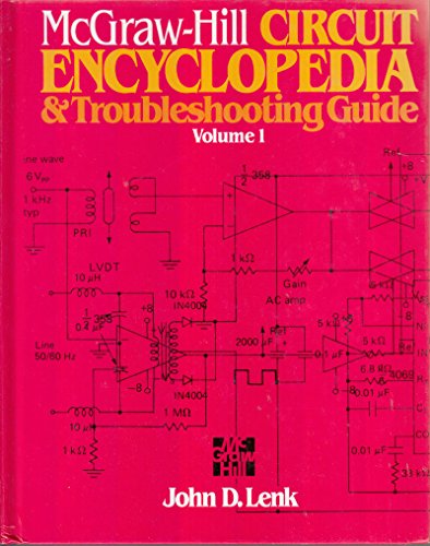 McGraw-Hill Circuit Encyclopedia and Troubleshooting Guide, Volume 1