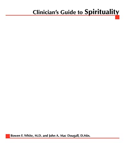 Clinician's Guide to Spirituality