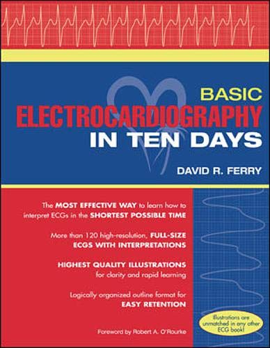 Basic Electrocardiography in Ten Days