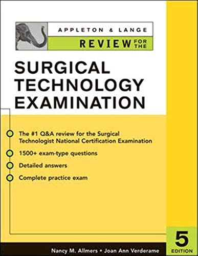 Appleton & Lange Review for the Surgical Technology Examination