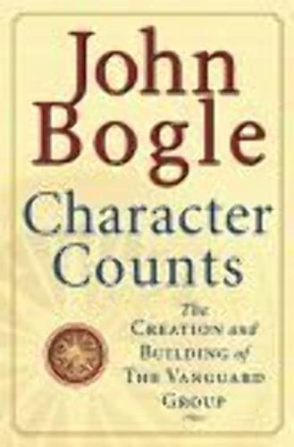 Character Counts : The Creation and Building of the Vanguard Group