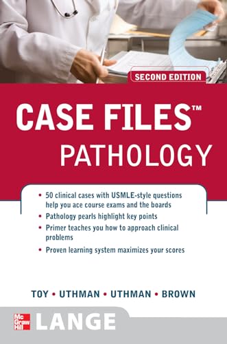 Case Files Pathology, Second Edition (LANGE Case Files)