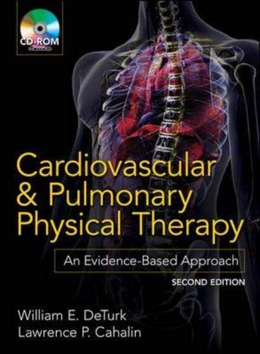 Cardiovascular and Pulmonary Physical Therapy: An Evidence-Based Approach