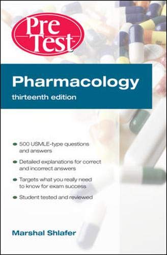 Pharmacology: PreTest Self-Assessment and Review, Thirteenth Edition (PreTest Basic Science)