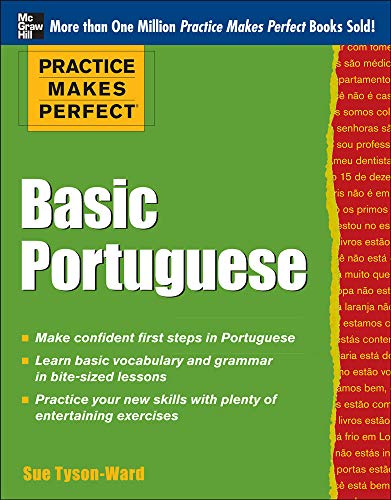 Basic Portuguese (Practice Makes Perfect)