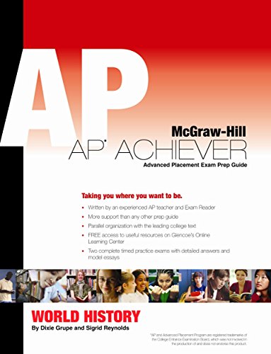 Grupe, et al, AP Achiever (Exam Preparation Guide) for AP World History (College Test Prep) ©2006, 3e (AP TRADITIONS & ENCOUNTERS (WORLD HISTORY))