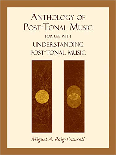 Anthology of Post-Tonal Music