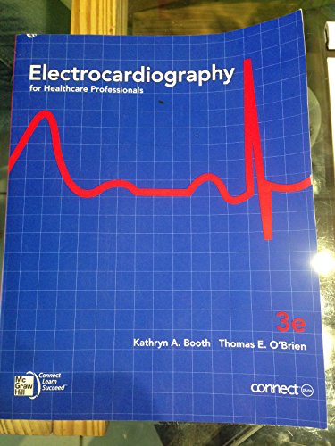 Electrocardiography for Health Care Professionals