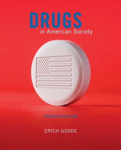Drugs in American Society