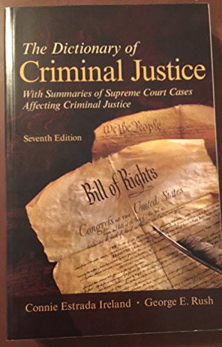The Dictionary of Criminal Justice