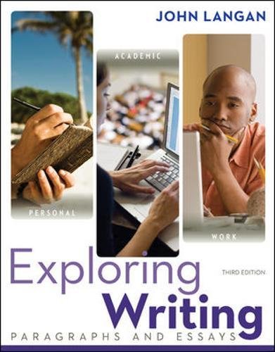 Exploring Writing: Paragraphs and Essays