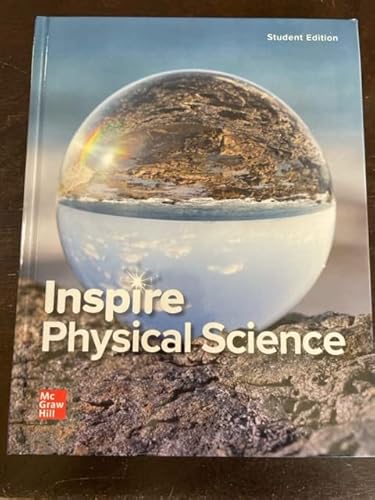 Inspire Science: Physical Science G9-12, Student Edition