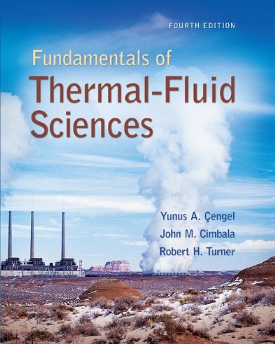 Fundamentals of Thermal-Fluid Sciences with Student Resource DVD