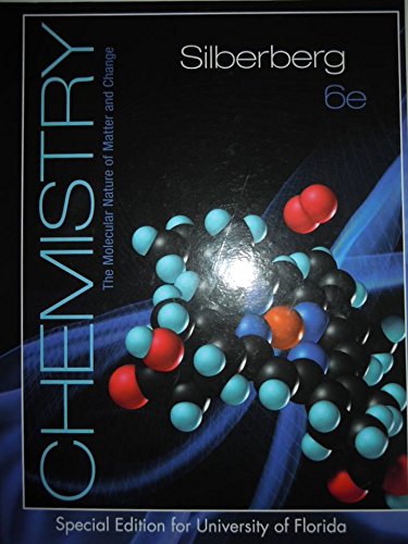 Chemistry: The Molecular Nature of Matter and Change, 6th Edition