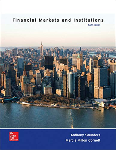 Financial Markets and Institutions (The Mcgraw-hill / Irwin Series in Finance, Insurance and Real Estate)