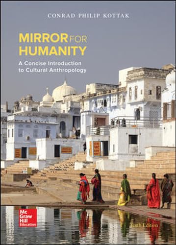 Mirror for Humanity: A Concise Introduction to Cultural Anthropology