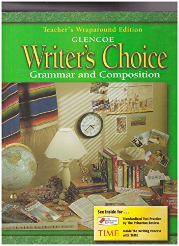 Glencoe Writer's Choice:Grammar and Composition-8th Gr. {Teacher's Wraparound Edition}