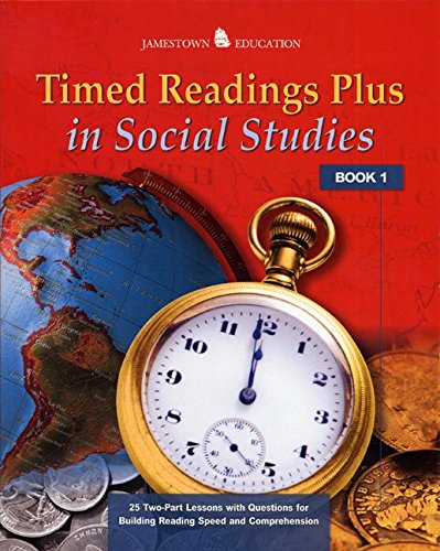 Timed Readings Plus Social Studies Book 7: 25 Two-Part Lessons with Questions for Building Reading Speed and Comprehension (JT: READING RATE & FLUENCY)