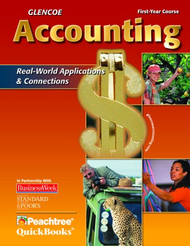 Glencoe Accounting: First Year Course, Student Edition (GUERRIERI: HS ACCTG)