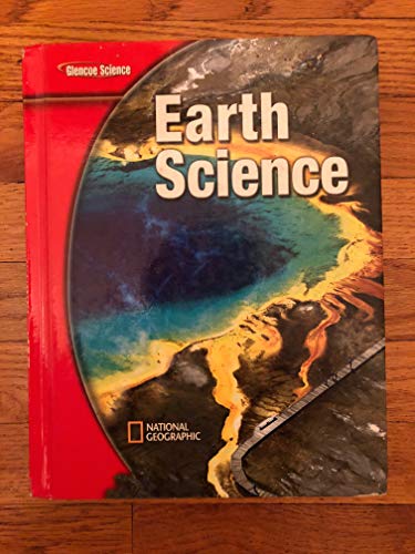Glencoe Earth iScience, Grade 6, Student Edition