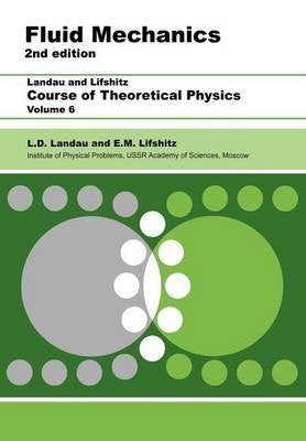 Fluid Mechanics (Course of Theoretical Physics)