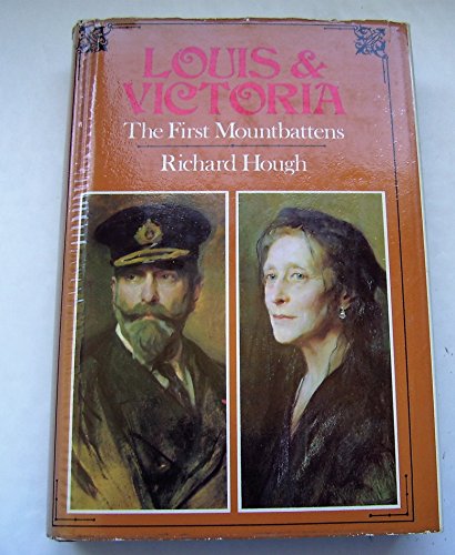 Louis & Victoria: The first Mountbattens