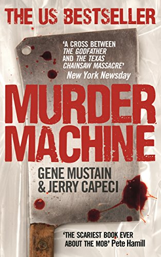 Murder Machine. by Gene Mustain, Jerry Capeci
