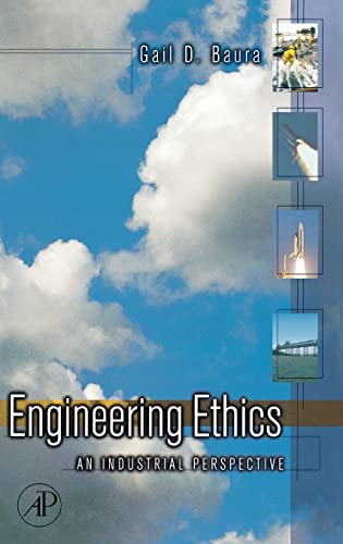 Engineering Ethics: An Industrial Perspective