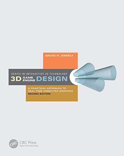 3D Game Engine Design: A Practical Approach to Real-Time Computer Graphics (The Morgan Kaufmann Series in Interactive 3d Technology)