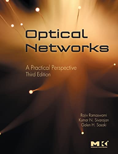 Optical Networks: A Practical Perspective, 3rd Edition