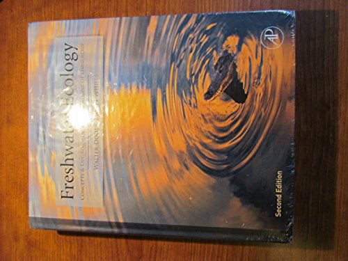 Freshwater Ecology: Concepts and Environmental Applications of Limnology (Aquatic Ecology)
