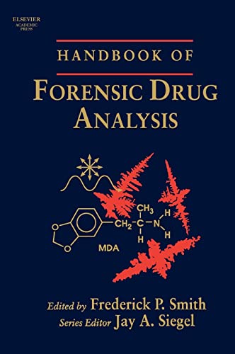 Handbook of Forensic Drug Analysis