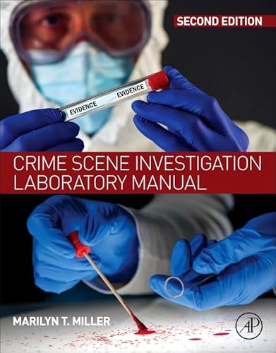 Crime Scene Investigation Laboratory Manual
