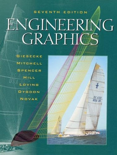 Engineering Graphics (7th Edition)
