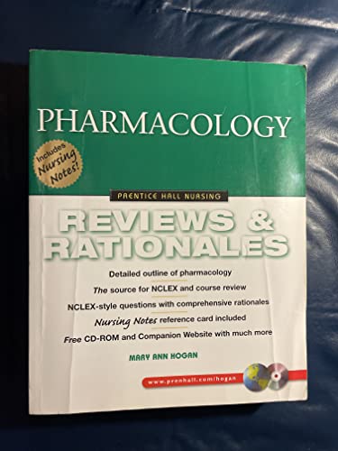 Pharmacology: Reviews and Rationales (Prentice-Hall Nursing Reviews & Rationales Series)
