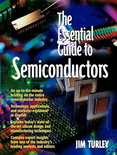 Essential Guide to Semiconductors, The (Essential Guide Series)