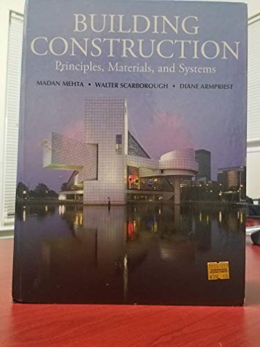 Building Construction: Principles, Materials, and Systems