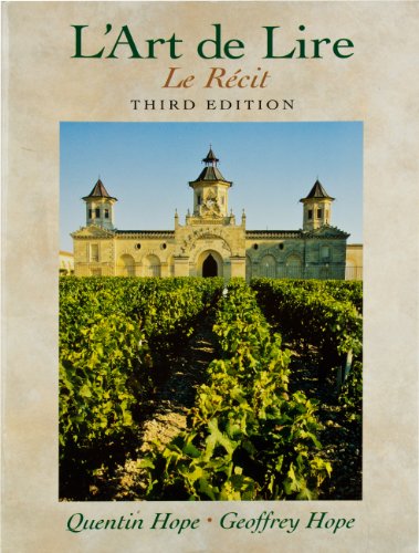 L'Art de Lire: Le Récit (3rd Edition)