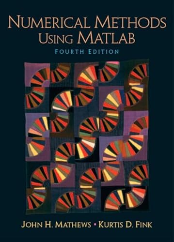 Numerical Methods Using Matlab