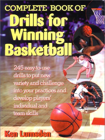 Complete Book of Drills for Winning Basketball