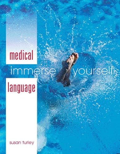 Medical Language: Immerse Yourself