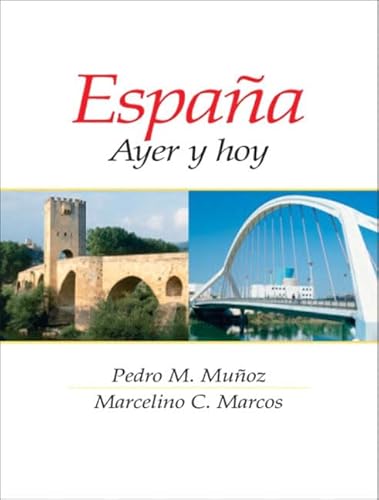 Espana: Ayer Y Hoy